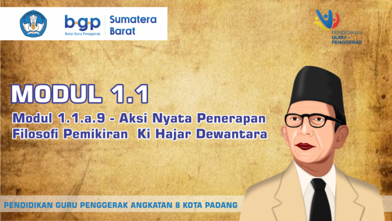 Modul 1 1 A 9 – Aksi Nyata Penerapan Filosofi Pemikiran Ki Hajar